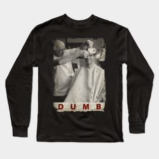 Dumb Style Shave Long Sleeve T-Shirt